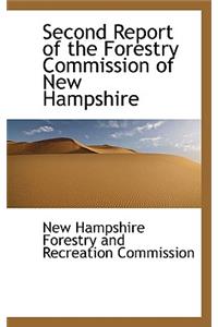 Second Report of the Forestry Commission of New Hampshire