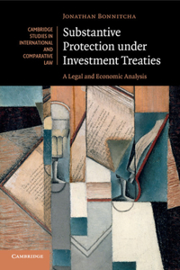 Substantive Protection Under Investment Treaties