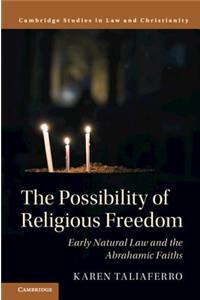 Possibility of Religious Freedom