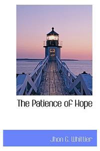 The Patience of Hope