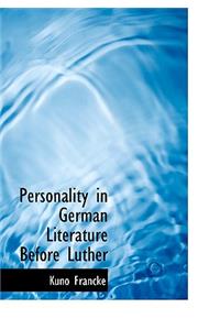 Personality in German Literature Before Luther