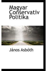 Magyar Conservativ Politika