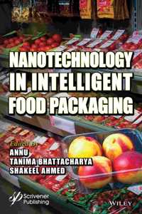 Nanotechnology in Intelligent Food Packaging