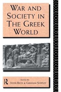 War and Society in the Greek World