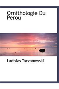 Ornithologie Du Perou