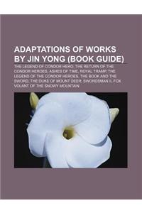Adaptations of Works by Jin Yong (Book Guide)