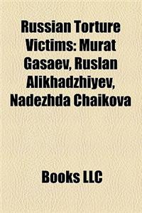 Russian Torture Victims