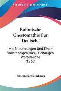 Bohmische Chestomathie Fur Deutsche