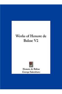Works of Honore de Balzac V2