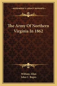 Army of Northern Virginia in 1862