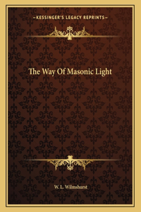 The Way of Masonic Light