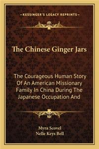 The Chinese Ginger Jars