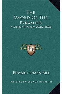 The Sword Of The Pyramids