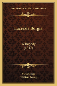 Lucrezia Borgia