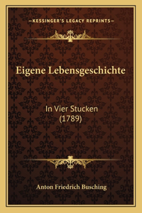 Eigene Lebensgeschichte