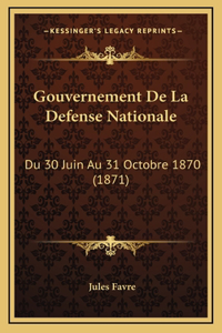 Gouvernement De La Defense Nationale