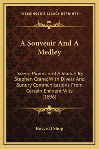 A Souvenir And A Medley