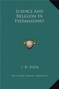 Science And Religion In Freemasonry