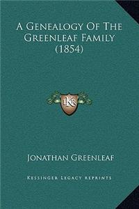 Genealogy Of The Greenleaf Family (1854)