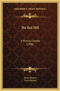 The Red Mill