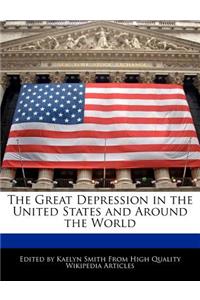 The Great Depression in the United States and Around the World