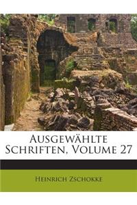 Ausgewahlte Schriften, Volume 27