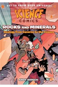 Science Comics: Rocks and Minerals