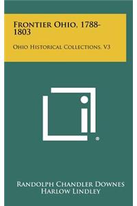 Frontier Ohio, 1788-1803