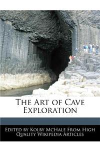 The Art of Cave Exploration