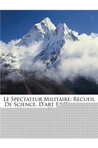 Le Spectateur Militaire