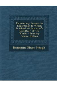 Elementary Lessons in Exporting