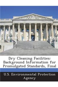 Dry Cleaning Facilities