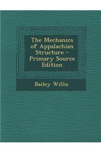 Mechanics of Appalachian Structure