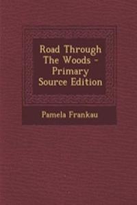Road Through the Woods