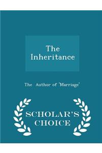 The Inheritance - Scholar's Choice Edition