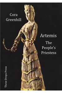 Artemis, The People's Priestess