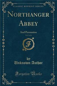 Northanger Abbey, Vol. 3 of 4