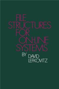 File Structures for On-Line Systems
