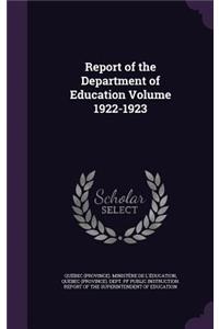 Report of the Department of Education Volume 1922-1923