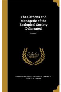 Gardens and Menagerie of the Zoological Society Delineated; Volume 1