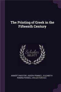 Printing of Greek in the Fifteenth Century