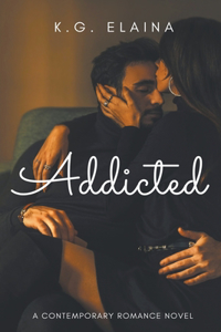 Addicted