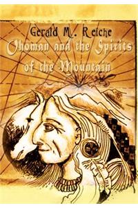 Ohoman and the Spirits of the Mountain