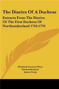 The Diaries Of A Duchess