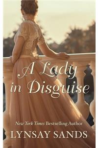 A Lady in Disguise