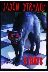 Strays