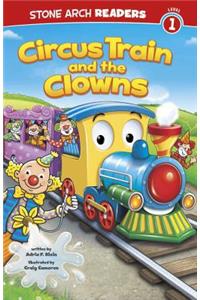 Circus Train and the Clowns