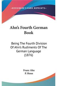 Ahn's Fourth German Book