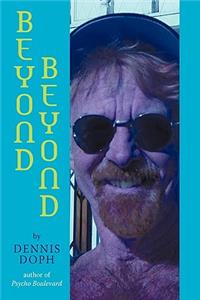 Beyond Beyond