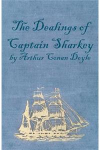 The Dealings of Captain Sharkey (1925)